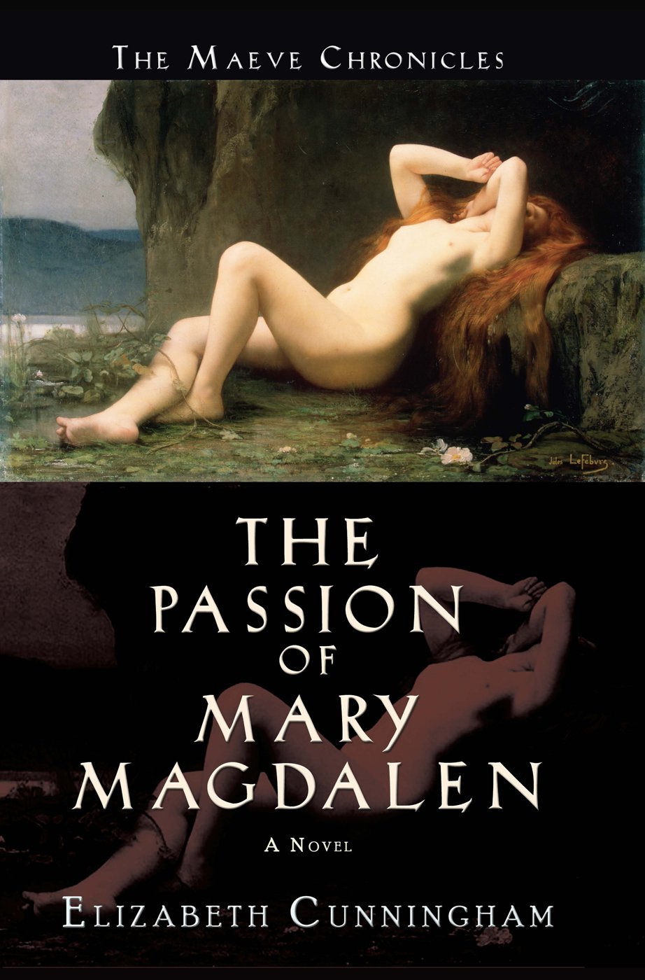 The Passion of Mary Magdalen - Elizabeth Cunningham